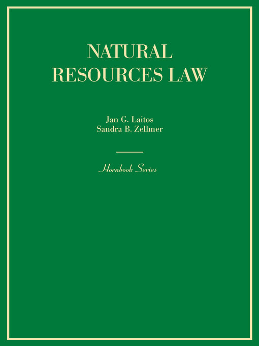 Title details for Natural Resource Law (Hornbook Series) by Jan Laitos - Available